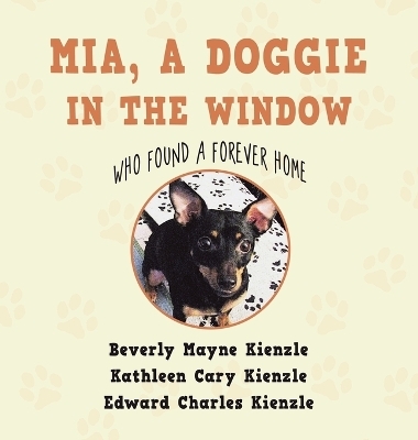 Mia, a Doggie in the Window - Beverly Mayne Kienzle