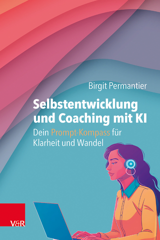 Selbstentwicklung und Coaching mit KI: Dein Prompt-Kompass für Klarheit und Wandel