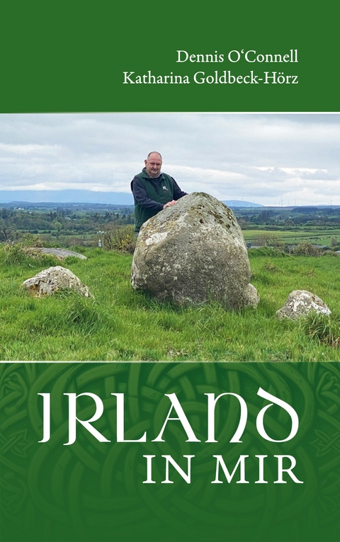 Irland in mir - Dennis O'Connell, Katharina Goldbeck-Hörz
