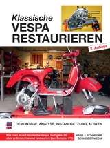 Klassische Vespa restaurieren - Schneider, Hans J.