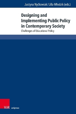 Designing and Implementing Public Policy in Contemporary Society