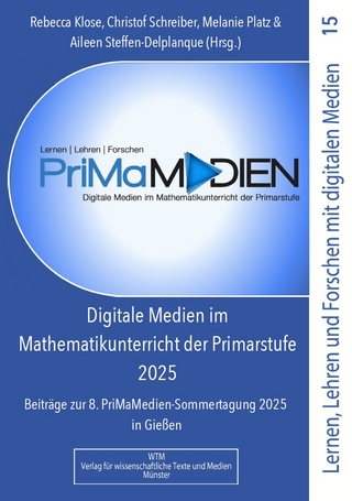 Digitale Medien im Mathematikunterricht der Primarstufe 2025
