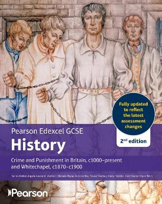 Edexcel GCSE (9-1) History Crime and Punishment in Britain, c1000-present 2nd edition - Darryl Tomlin, Victoria Payne, Dan Hartley, Trevor Sharkey