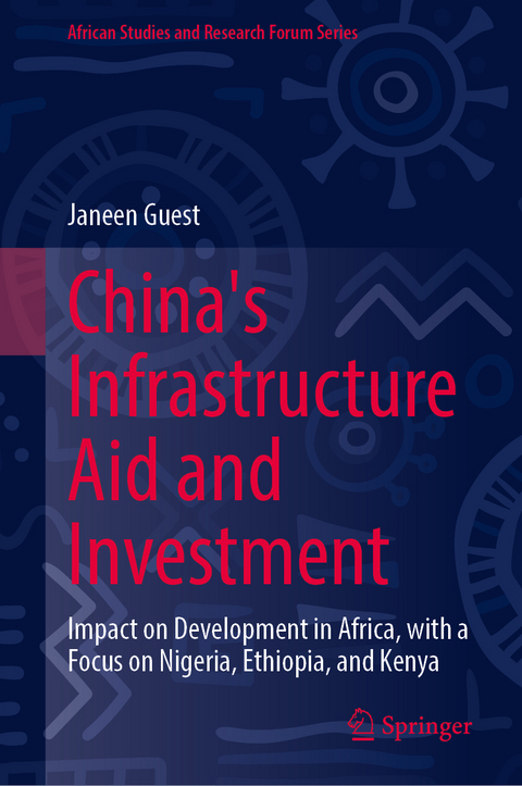 China's Infrastructure Aid and Investment - Janeen Guest