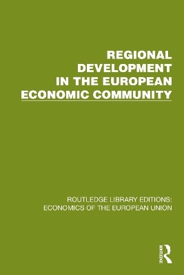 Regional Development in the European Economic Community