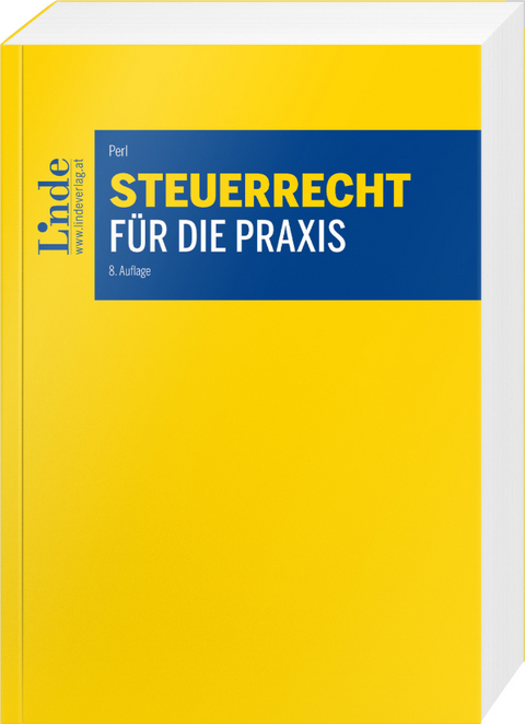 Steuerrecht f&uuml;r die Praxis - Mario Perl