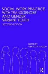 Social Work Practice with Transgender and Gender Variant Youth - Mallon, Gerald P.