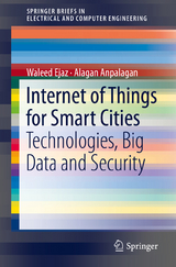 Internet of Things for Smart Cities -  Waleed Ejaz,  Alagan Anpalagan
