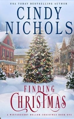 Finding Christmas - Cindy Nichols