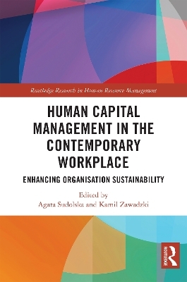 Human Capital Management in the Contemporary Workplace - 