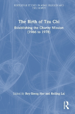 The Birth of Tzu Chi - 