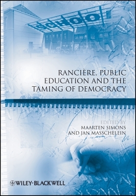 Rancière, Education and the Taming of Democracy