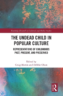 The Undead Child in Popular Culture - 
