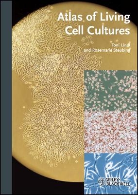 Atlas of Living Cell Cultures - T Lindl