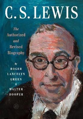 C. S. Lewis - Roger Green, Walter Hooper