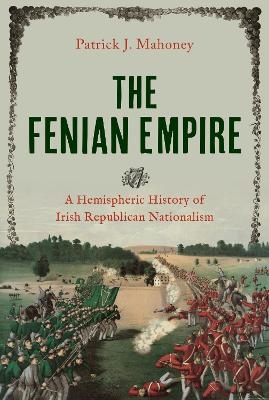 The Fenian Empire