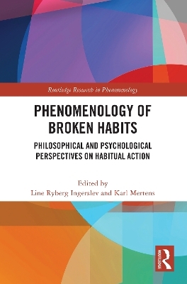 Phenomenology of Broken Habits - 