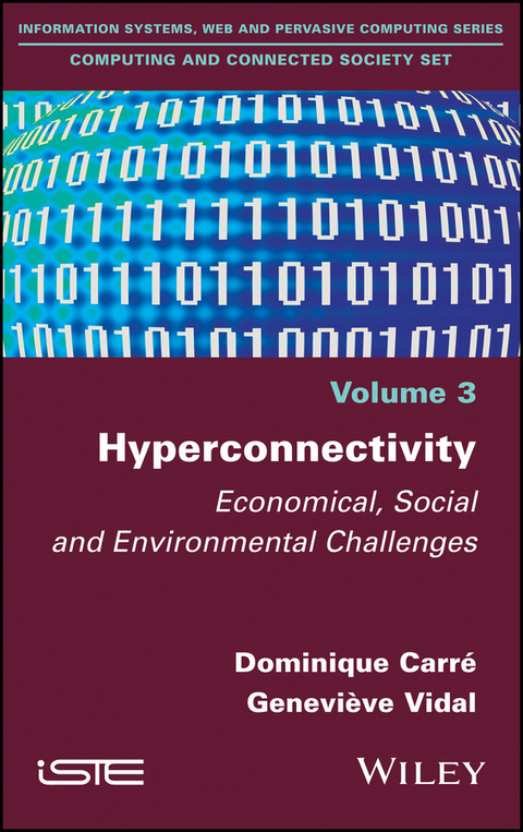 Hyperconnectivity - Dominique Carre, Genevieve Vidal
