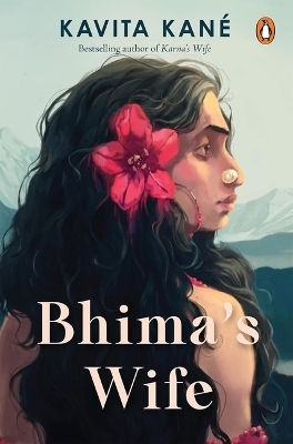 Bhima&rsquo;s Wife - Kavita Kane