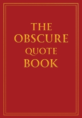 The Obscure Quote Book