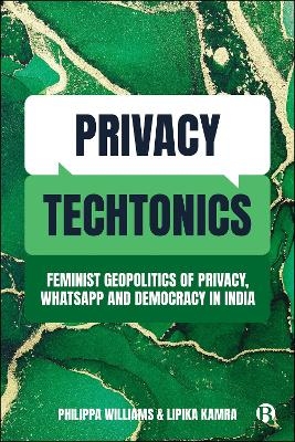 Privacy Techtonics - Philippa Williams, Lipika Kamra