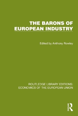 The Barons of European Industry - 