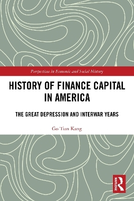 History of Finance Capital in America