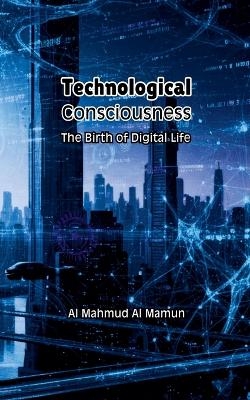 Technological Consciousness