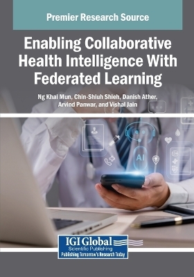 Enabling Collaborative Health Intelligence With Federated Learning - 