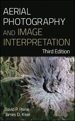 Aerial Photography and Image Interpretation, 3e