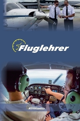 Fluglehrer - Biblioteca Aeron&aacute;utica