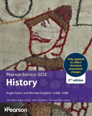 Edexcel GCSE (9-1) History Anglo-Saxon and Norman England, c1060-1088 2nd edition - Rob Bircher