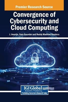 Convergence of Cybersecurity and Cloud Computing