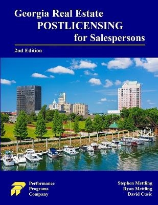 Georgia Real Estate Postlicensing for Salespersons - Stephen Mettling, Ryan Mettling, David Cusic
