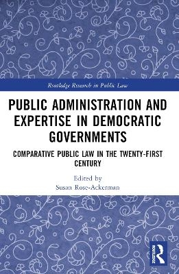 Public Administration and Expertise in Democratic Governments
