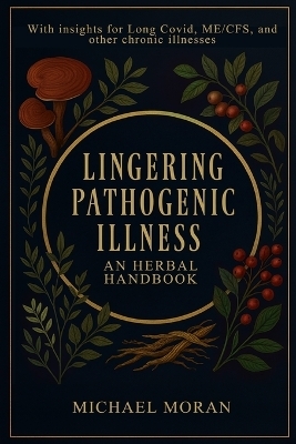 Lingering Pathogenic Illness