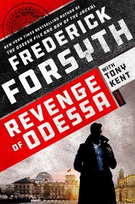 Revenge of Odessa - Frederick Forsyth, Tony Kent
