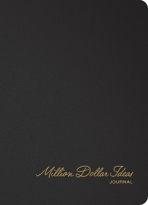 Million Dollar Ideas Journal
