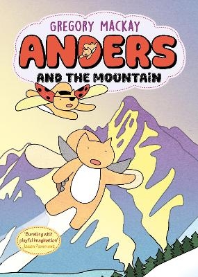 Anders and the Mountain: Anders 4 - Gregory Mackay
