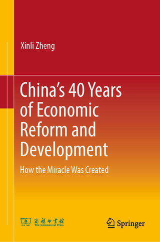 China’s 40 Years of Economic Reform and Development
