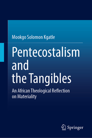 Pentecostalism and the Tangibles