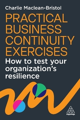 Practical Business Continuity Exercises