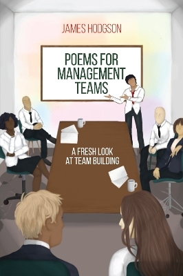 Poems for Management Teams - 
