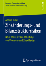 Zins&auml;nderungs- und Bilanzstrukturrisiken - Annika R&uuml;der