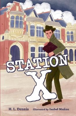 Station X - Helen Dennis
