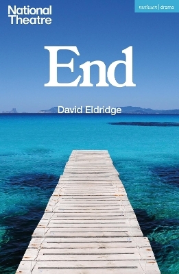 End - David Eldridge