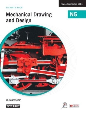 Mechanical Drawing and Design N5 Student's Book