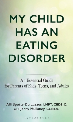 My Child Has an Eating Disorder