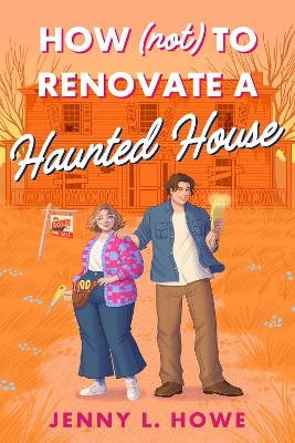 How (Not) to Renovate a Haunted House