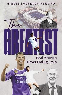 The Greatest - Miguel Louren&ccedil;o Pereira